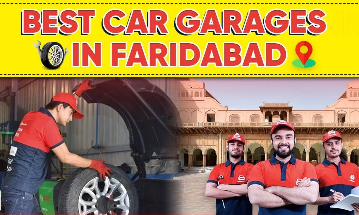 Best-car-garages-In-Faridabad-1200×720